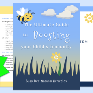 The Ultimate Guide to Boosting Your Child's Immunity